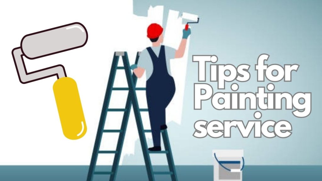 tips for painting service